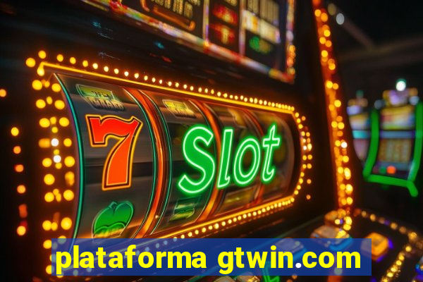 plataforma gtwin.com